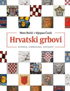Geneza, simbolika i povijest hrvatskih zemaljskih grbova od 13. do 17. stoljeća