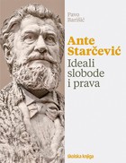 Ante Starčević: do slobode na temelju prava