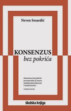 Bitke protiv konsenzusa Nevena Sesardića