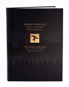 Domovinski rat – priča o pobjedi  The Homeland War – The Story of Victory