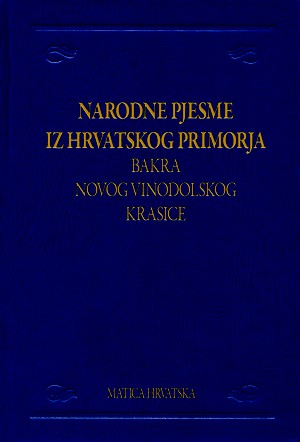 77 pjesama junačkih i ženskih iz Hrvatskoga primorja