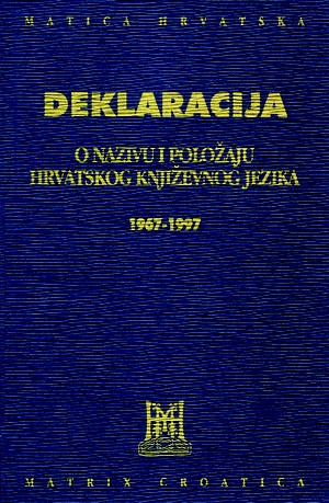 Deklaracija o nazivu i položaju hrvatskog književnog jezika