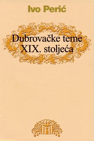 Dubrovačke teme XIX. stoljeća