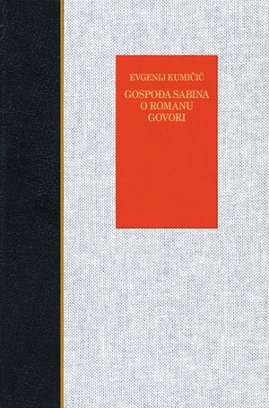 Gospođa Sabina / O romanu / Govori