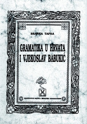 Gramatika u Hrvata i Vjekoslav Babukić 