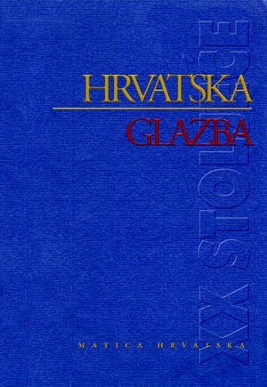 Hrvatska glazba u XX. stoljeću