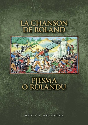 La Chanson de Roland / Pjesma o Rolandu