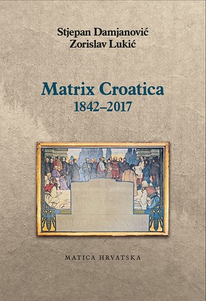Matrix Croatica 1842–2017