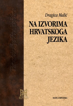 Na izvorima hrvatskoga jezika