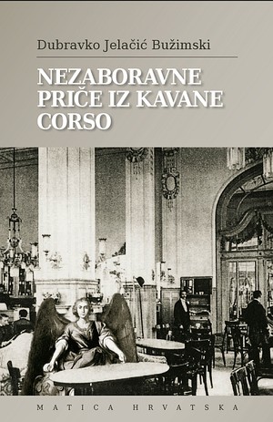 Nezaboravne priče iz kavane Corso