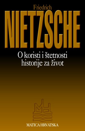 O koristi i štetnosti historije za život