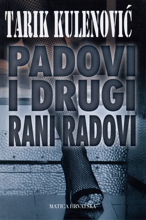 Padovi i drugi rani radovi