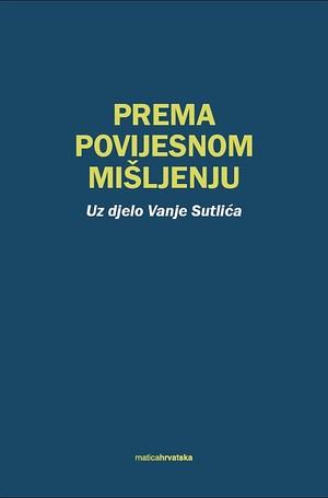 Prema povijesnom mišljenju