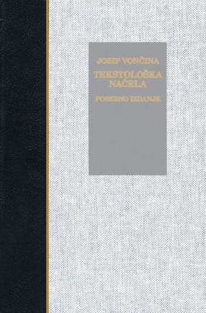 Tekstološka načela za pisanu baštinu hrvatskoga jezičkog izraza