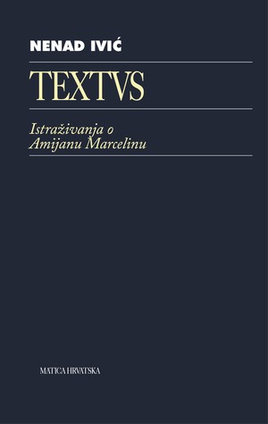 TEXTVS. Istraživanja o Amijanu Marcelinu