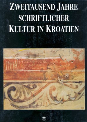 Zweitausend Jahre schriftlicher Kultur in Kroatien