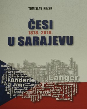 ČESI U SARAJEVU (1878.-2010.)