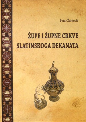 Župe i župne crkve slatinskoga dekanata