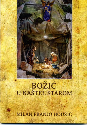 BOŽIĆ U KAŠTEL STAROM