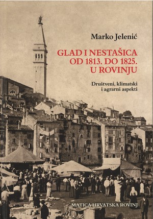 Glad i nestašica od 1813. do 1825. u Rovinju