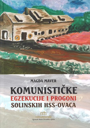 Komunističke egzekucije i progoni solinskih HSS-ovaca