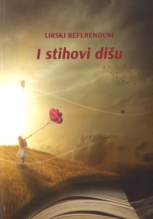 LIRSKI REFERENDUM "I stihovi dišu"