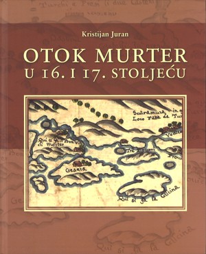 Otok Murter u 16. i 17. stoljeću