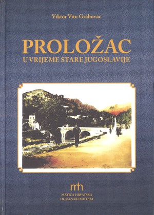 PROLOŽAC U VRIJEME STARE JUGOSLAVIJE