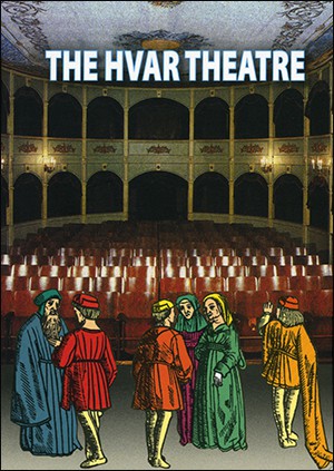 THE HVAR THEATRE