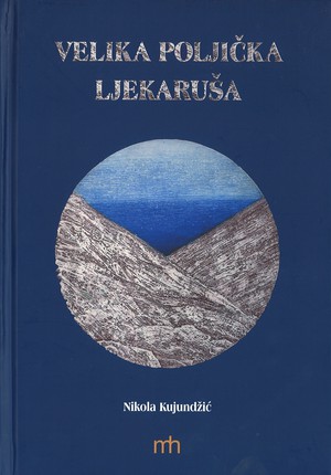 Velika poljička likaruša (Bratulićeva ljekaruša)