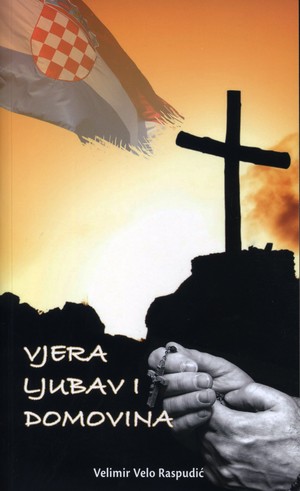 Vjera, ljubav i domovina