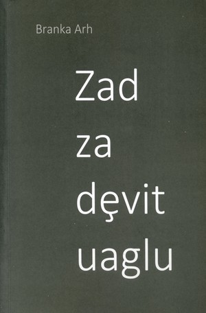 Zad dȩvit uaglu