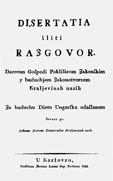 Disertacija grofa Janka Draškovića iz 1832. godine: samostalnost i cjelovitost Hrvatske, jezik i identitet, kulturna standardizacija i konzervativna modernizacija