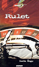 Rulet – metafora života i društva