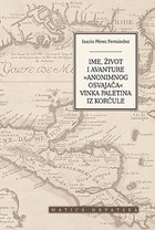 Prvi naš osvajač i redovnik u  Novome svijetu