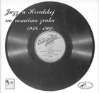 80 godina prve hrvatske jazz-ploče
