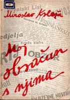 Miroslav Krleža i ideologija „nacionalnog jedinstva“