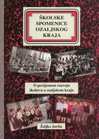 Školske spomenice kao riznice povijesti