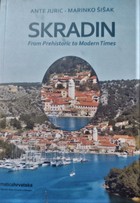 Skradin od prapovijesti do suvremenosti