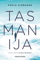 NOVA PRIJEVODNA PROZA: PAOLO GIORDANO, TASMANIJA