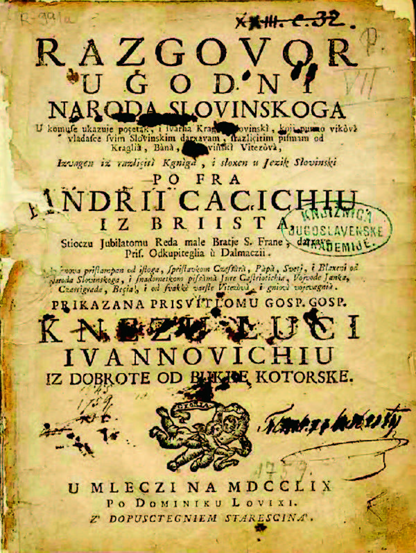 Andrija Kačić Miošić, Razgovor ugodni naroda slovinskoga, Venecija 1759.